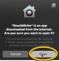 pop-up asking if you want to open an app (Read&Write) downloaded from the internet with open circled.