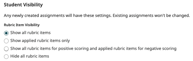 Screen shot of student visibility options in Gradescope, from show all rubric items to hide all rubric items.